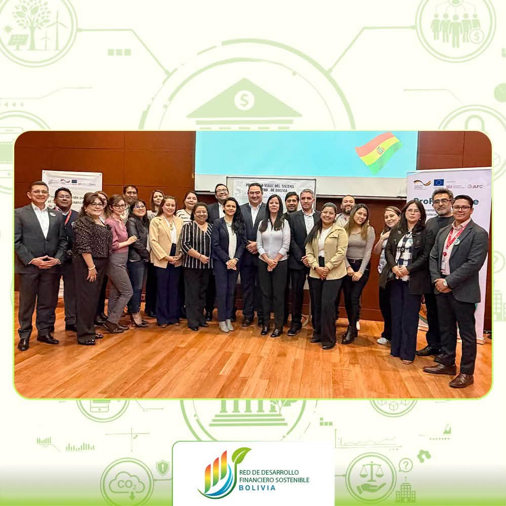 ASOFIN.: BOLIVIA AVANZA HACIA SU PRIMER PROTOCOLO VERDE DEL SISTEMA FINANCIERO